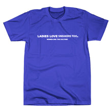 Load image into Gallery viewer, *LADIES LOVE SNEAKERS TOO™ "FLAGSHIP" T-Shirt